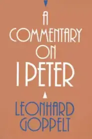 I Peter :  Commentary