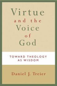 Virtue and the Voice of God