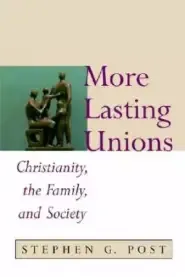 More Lasting Unions