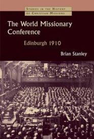 World Missionary Conference, Edinburgh 1910