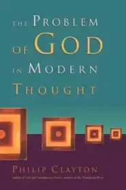 The Problem of God in Modern Thought