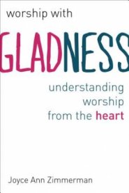 Worship with Gladness