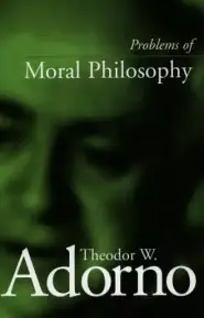 Problems of Moral Philosophy