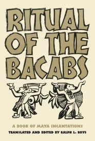 Ritual Of The Bacabs