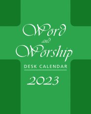 Word and Worship Desk Calendar 2023