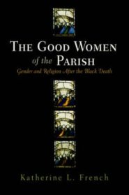 The Good Women of the Parish