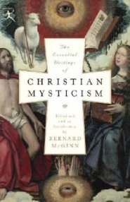 Essential Writings of Christian Mysticism