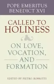 Called to Holiness