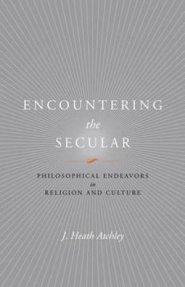 Encountering The Secular