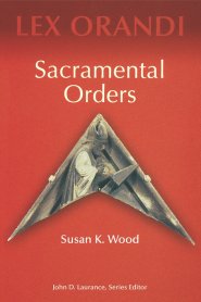 Sacramental Orders