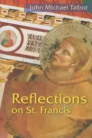 Reflections on St. Francis