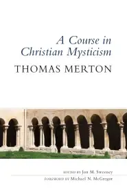 A Course in Christian Mysticism