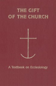 The Gift of the Church