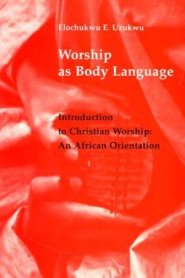 Worship As Body Language