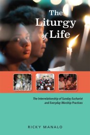 The Liturgy of Life