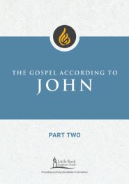 The Gospel According to John, Part Two