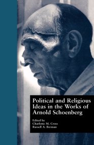 Political and Religious Ideas in the Works of Arnold Schoenberg