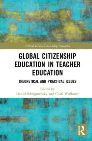 Global Citizenship Education in Teacher Education: Theoretical and Practical Issues