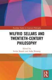 Wilfrid Sellars and Twentieth-Century Philosophy