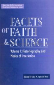 Facets of Faith and Science