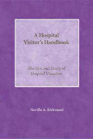 A Hospital Visitor's Handbook