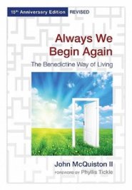 Always We Begin Again