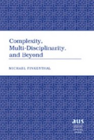 Complexity, Multi-Disciplinarity, and Beyond