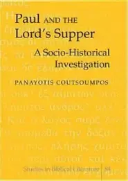 Paul and the Lord's Supper