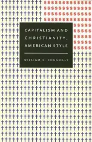 Capitalism And Christianity, American Style