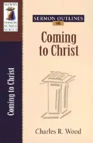 Coming To Christ