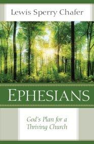 Ephesians: God's Plan for a Thriving Church