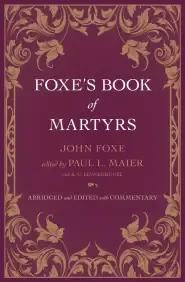 Foxe's Book of Martyrs