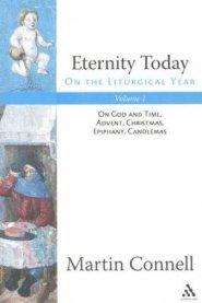 Eternity Today, Vol. 1