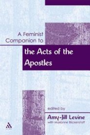 Feminist Companion To The Acts Of The Apostles