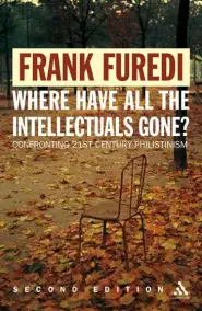 Where Have All the Intellectuals Gone? 2nd Edition