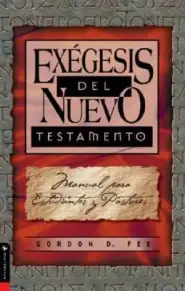 Exegesis Del Nuevo Testamento