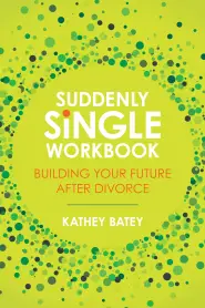 Suddenly Single Workbook