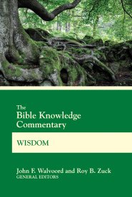 Bible Knowledge Commentary Wisdom