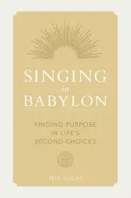 Singing in Babylon