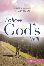 Follow God's Will