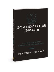 Scandalous Grace