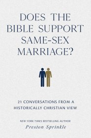 Does the Bible Support Same-Sex Marriage?