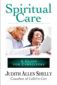 Spiritual Care: a Guide for Caregivers