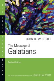 The Message of Galatians