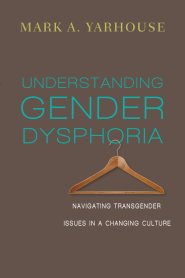 Understanding Gender Dysphoria