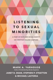 Listening to Sexual Minorities: A Study of Faith and Sexual Identity on Christian College Campuses