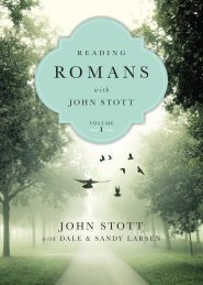 Reading Romans with John Stott, Vol. 1