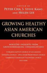 Growing Healthy Asian American Churches