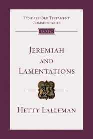 Jeremiah and Lamentations: An Introduction and Commentary Volume 21