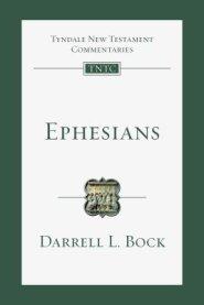 Ephesians: An Introduction and Commentary Volume 10